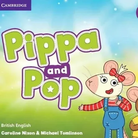 (4-6 лет) Cambridge Pippa & Pop